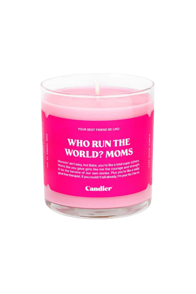 Candier Candle by Ryan Porter Who Run The World? Moms