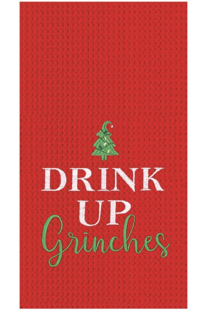 C&F Kitchen Towel Drink Up Grinches